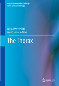 The Thorax : Cancer Dissemination Pathways - Nicola Sverzellati