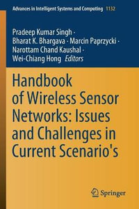 Handbook of Wireless Sensor Networks : Issues and Challenges in Current Scenario's - Pradeep Kumar Singh