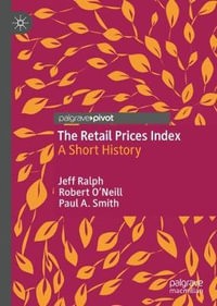 The Retail Prices Index : A Short History - Jeff Ralph