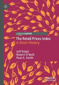 The Retail Prices Index : A Short History - Jeff Ralph