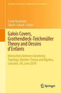 Galois Covers, Grothendieck-Teichm¼ller Theory and Dessins d'Enfants : Interactions between Geometry, Topology, Number Theory and Algebra, Leicester, UK, June 2018 - Frank Neumann