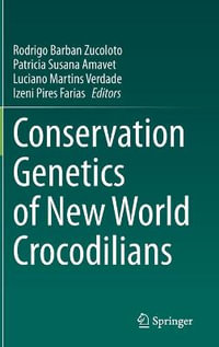 Conservation Genetics of New World Crocodilians - Rodrigo Barban Zucoloto