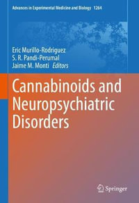 Cannabinoids and Neuropsychiatric Disorders : Advances in Experimental Medicine and Biology - Eric Murillo-Rodriguez