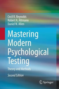 Mastering Modern Psychological Testing : Theory and Methods - Cecil R. Reynolds