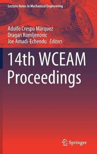 14th WCEAM Proceedings : Lecture Notes in Mechanical Engineering - Adolfo Crespo MÃ¡rquez