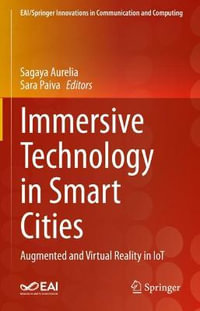 Immersive Technology in Smart Cities : Augmented and Virtual Reality in IoT - Sagaya Aurelia