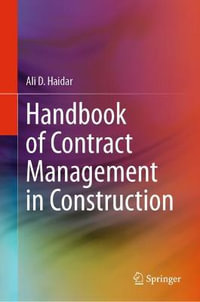 Handbook of Contract Management in Construction - Ali D. Haidar