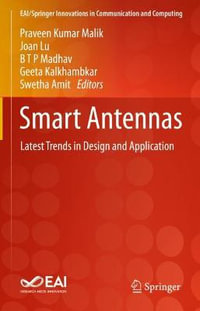 Smart Antennas : Latest Trends in Design and Application - Praveen Kumar Malik