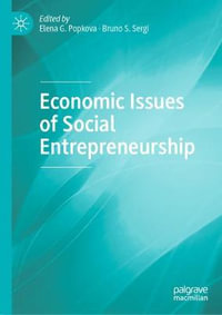 Economic Issues of Social Entrepreneurship - Elena G. Popkova