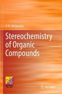 Stereochemistry of Organic Compounds - V.K. Ahluwalia