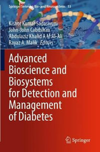 Advanced Bioscience and Biosystems for Detection and Management of Diabetes : Springer on Bio- and Neurosystems - Kishor Kumar Sadasivuni