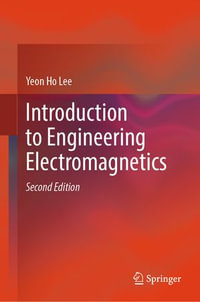 Introduction to Engineering Electromagnetics - Yeon Ho Lee