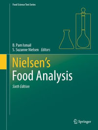 Nielsen's Food Analysis : Food Science Text Series - B. Pam Ismail