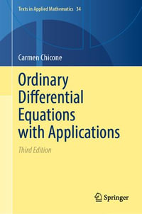 Ordinary Differential Equations with Applications : Texts in Applied Mathematics : Book 34 - Carmen Chicone
