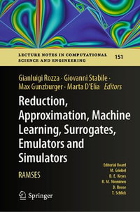 Reduction, Approximation, Machine Learning, Surrogates, Emulators and Simulators : RAMSES - Gianluigi Rozza