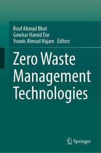 Zero Waste Management Technologies - Rouf Ahmad Bhat