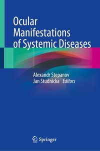 Ocular Manifestations of Systemic Diseases - Alexandr Stepanov