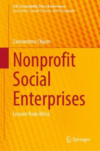 Nonprofit Social Enterprises : Lessons from Africa - Zamumtima Chijere
