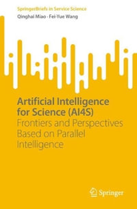 Artificial Intelligence for Science (AI4S) : Frontiers and Perspectives Based on Parallel Intelligence - Qinghai Miao