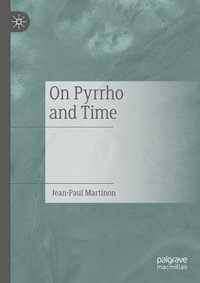 On Pyrrho and Time - Jean-Paul Martinon