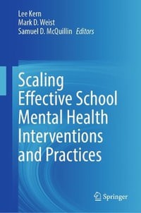 Scaling Effective School Mental Health Interventions and Practices - Lee Kern