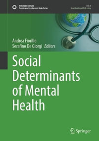 Social Determinants of Mental Health : Sustainable Development Goals - Andrea Fiorillo