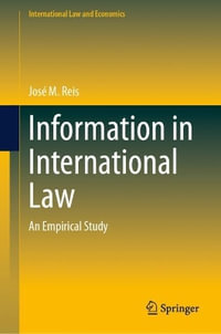 Information in International Law : An Empirical Study - JosÃ© M. Reis