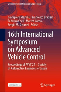 16th International Symposium on Advanced Vehicle Control : Proceedings of AVEC'24 - Society of Automotive Engineers of Japan - Giampiero Mastinu