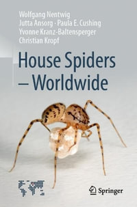 House Spiders - Worldwide - Wolfgang Nentwig