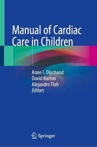 Manual of Cardiac Care in Children - Alejandro Floh