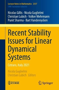 Recent Stability Issues for Linear Dynamical Systems : Cetraro, Italy 2021 - Nicola Guglielmi