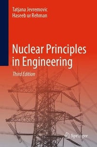 Nuclear Principles in Engineering - Tatjana Jevremovic