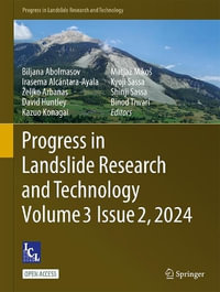 Progress in Landslide Research and Technology, Volume 3 Issue 2, 2024 : Progress in Landslide Research and Technology - Biljana Abolmasov