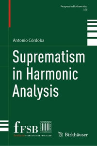 Suprematism in Harmonic Analysis - Antonio CÃ³rdoba