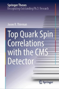 Top Quark Spin Correlations with the CMS Detector - Jason R. Thieman