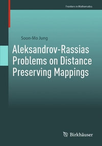 Aleksandrov-Rassias Problems on Distance Preserving Mappings - Soon-Mo Jung