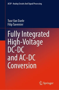 Fully Integrated High-Voltage DC-DC and AC-DC Conversion - Tuur Van Daele