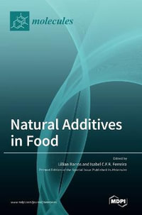 Natural Additives in Food - Lillian Barros