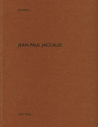 Jean-Paul Jaccaud : De Aedibus - HEINZ WIRZ