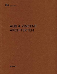 Aebi and Vincent Architecten : De aedibus 84 - HEINZ WIRZ