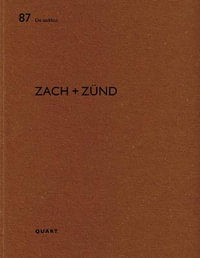 Zach + Zund : De aedibus - HEINZ WIRZ