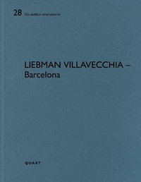 Liebman Villavecchia - Barcelona : De aedibus international - HEINZ WIRZ