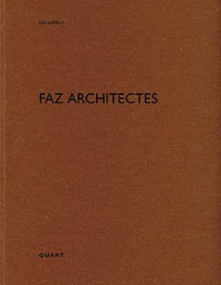 FAZ architectes : De aedibus - HEINZ WIRZ