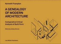 A Genealogy of Modern Architecture - Kenneth Frampton