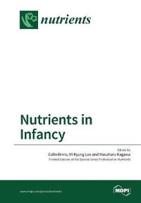 Nutrients in Infancy - Colin Binns