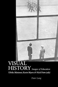 Visual History : Images of Education : Images of Education - Ulrike Mietzner