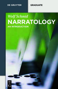 Narratology : An Introduction - Wolf Alexander Schmid Starritt