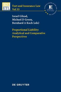 Proportional Liability : Analytical and Comparative Perspectives - Israel Gilead