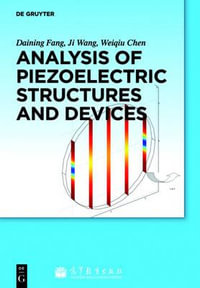 Analysis of Piezoelectric Structures and Devices - Daining Fang