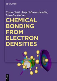 Chemical Bonding from Electron Densities - Carlo Gatti